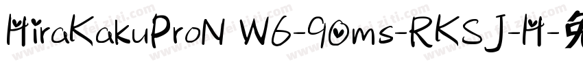 HiraKakuProN W6-90ms-RKSJ-H字体转换